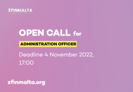 Open call for Administration Officer for ŻfinMalta